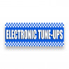 ELECTRONIC TUNE-UPS Vinyl Banner with Optional Sizes (Made in the USA)