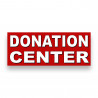 DONATION CENTER RED Vinyl Banner with Optional Sizes (Made in the USA)