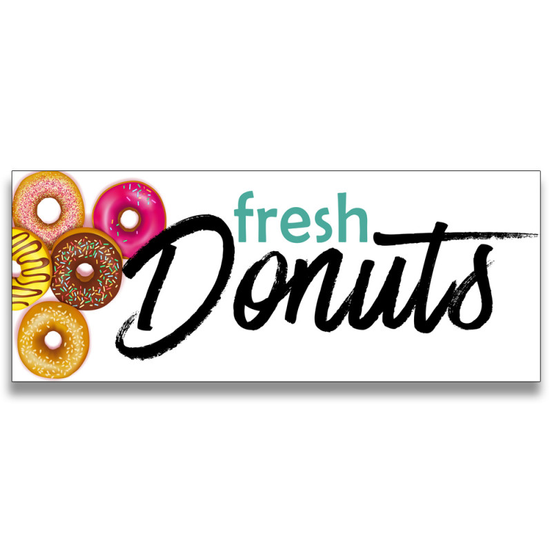 Fresh Donuts Vinyl Banner with Optional Sizes (Made in the USA)