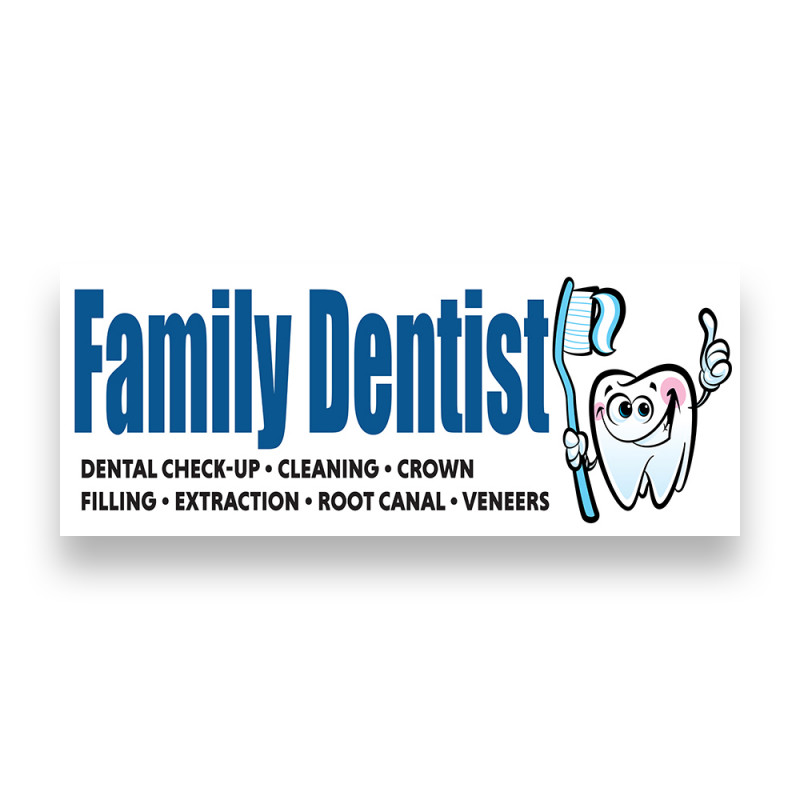 FAMILY DENTIST Vinyl Banner with Optional Sizes (Made in the USA)