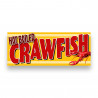HOT BOILED CRAWFISH Vinyl Banner with Optional Sizes (Made in the USA)