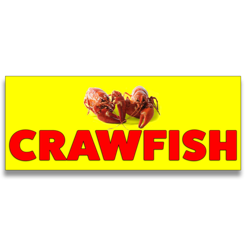 Crawfish Vinyl Banner with Optional Sizes (Made in the USA)
