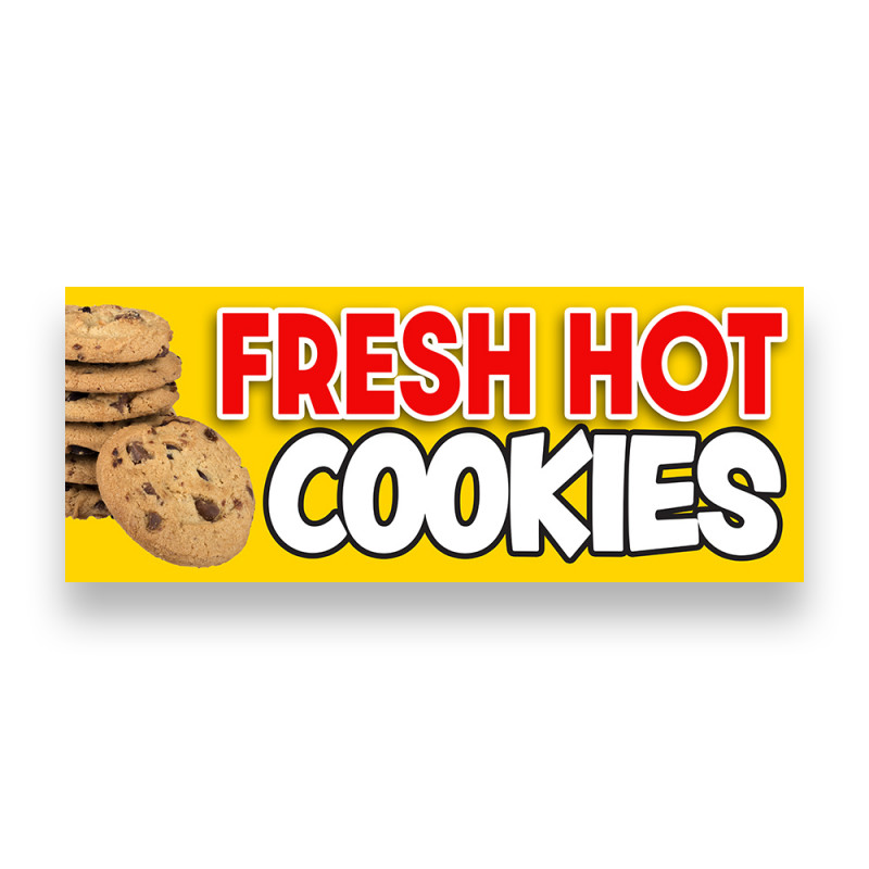 Fresh Hot Cookies Vinyl Banner with Optional Sizes (Made in the USA)