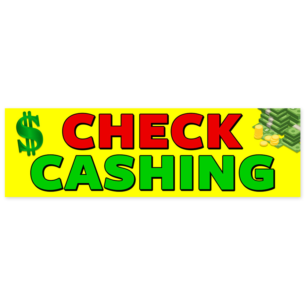 Check Cashing Vinyl Banner with Optional Sizes (Made in the USA) | eBay