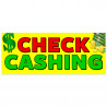 Check Cashing Vinyl Banner with Optional Sizes (Made in the USA)