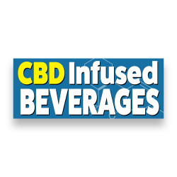CBD INFUSED BEVERAGES Vinyl Banner with Optional Sizes (Made in the USA)