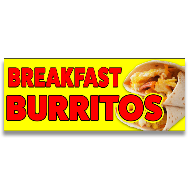 Breakfast Burritos Vinyl Banner with Optional Sizes (Made in the USA)