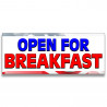 Open For Breakfast Vinyl Banner with Optional Sizes (Made in the USA)