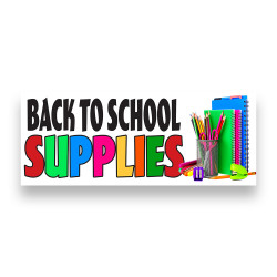 Back To School Supplies Vinyl Banner with Optional Sizes (Made in the USA)