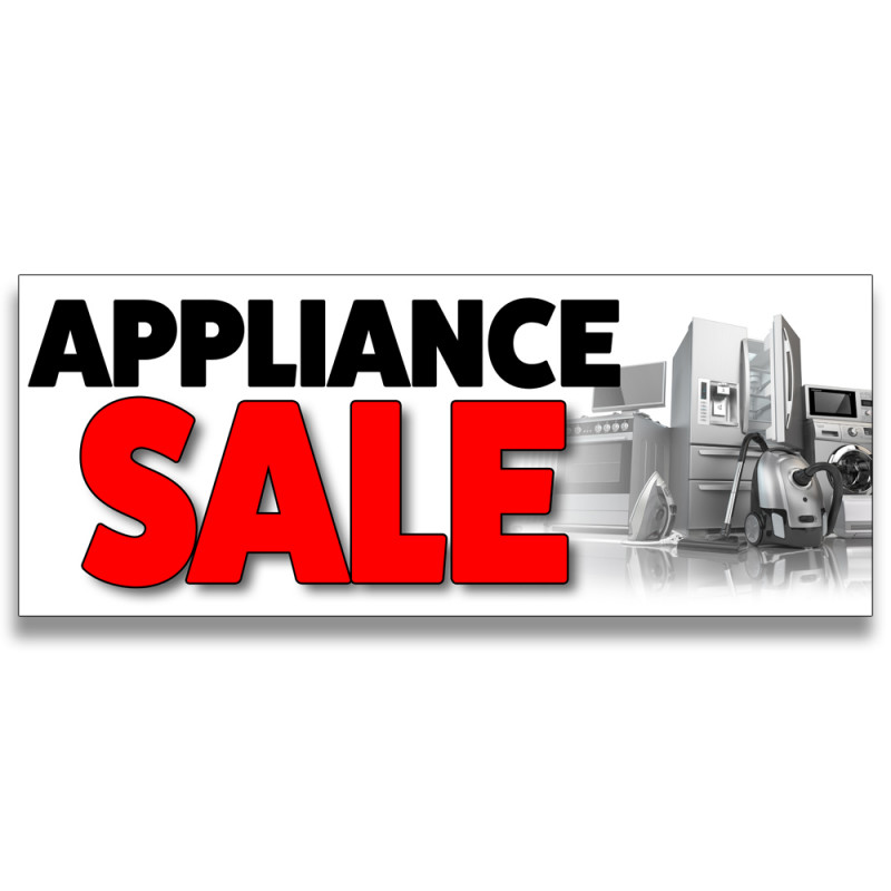 Appliance Sale Vinyl Banner with Optional Sizes (Made in the USA)