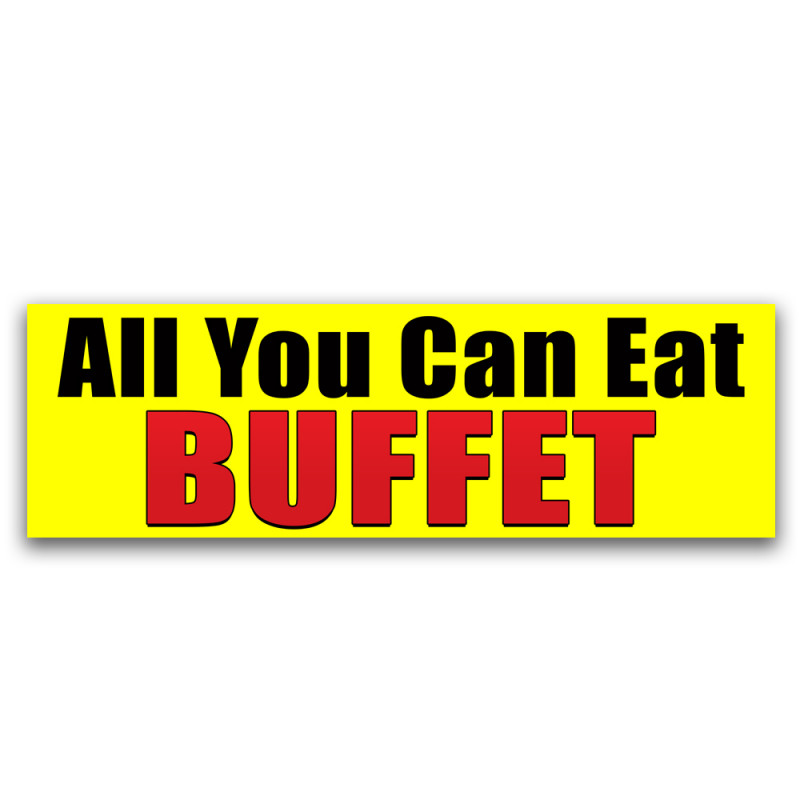 All You Can Eat Buffet Vinyl Banner 5 Feet Wide by 2 Feet Tall