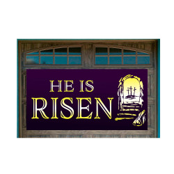 He Is Risen Easter Magnetic 42" x 84" Garage Banner For Steel Garage Doors