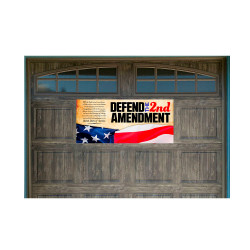 Defend The 2nd Amendment 21" x 47" Magnetic Garage Banner For Steel Garage Doors