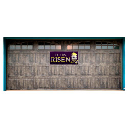 He Is Risen 21" x 47" Magnetic Garage Banner For Steel Garage Doors