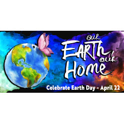 Earth Day - Our Earth Our Home Magnetic 42" x 84" Garage Banner For Steel Garage Doors