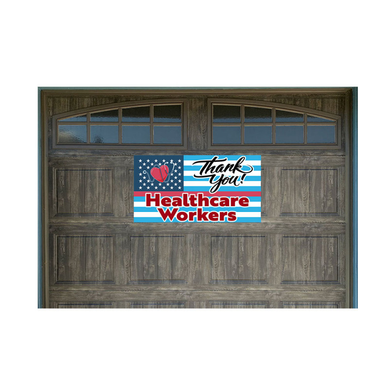 Thank You Health Care Workers 21" x 40" Magnetic Garage Banner For Steel Garage Doors