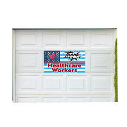 Thank You Health Care Workers 21" x 40" Magnetic Garage Banner For Steel Garage Doors