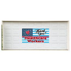 Thank You Health Care Workers 42" x 78" Magnetic Garage Banner For Steel Garage Doors