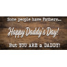 Happy Daddy's Day 42" x 84" Magnetic Garage Banner For Steel Garage Doors