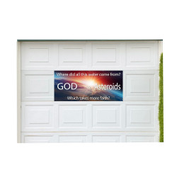 God vs Ateroids 21" x 47" Magnetic Garage Banner For Steel Garage Doors