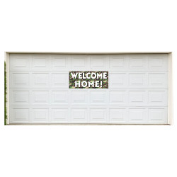 Welcome Home! Camouflage 21" x 47" Magnetic Garage Banner For Steel Garage Doors