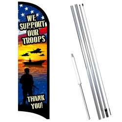 We Support Our Troops...