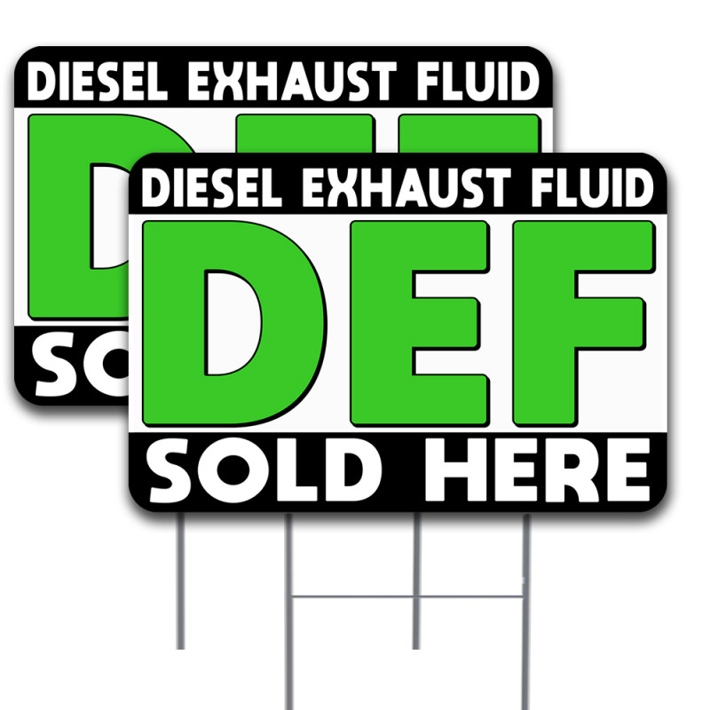 DEF (Diesel Exhaust Fluid) Sold Here 2 Pack Double-Sided Yard Sign 16" x 24" with Metal Stakes (Made in Texas)