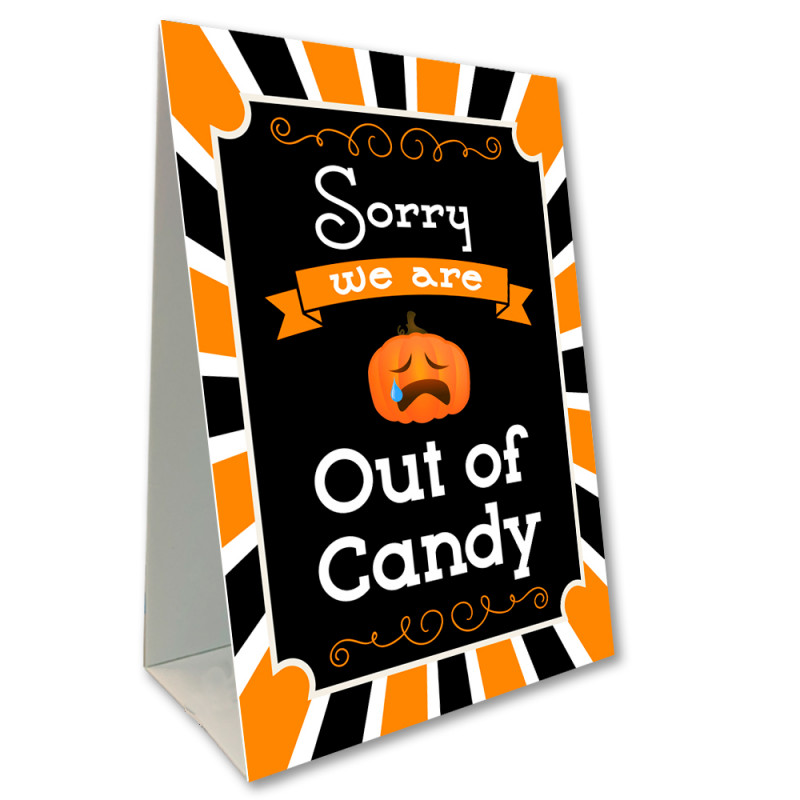 Out Of Halloween Candy Economy A-Frame Sign