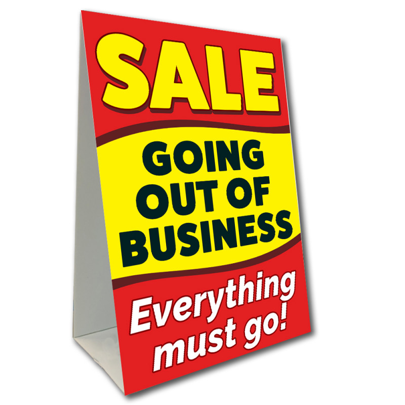Going Out of Business Sale Economy A-Frame Sign 2 Feet Wide by 3 Feet Tall