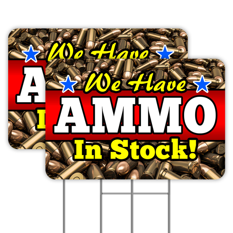 AMMO In Stock 2 Pack Double-Sided Yard Signs 16" x 24" with Metal Stakes (Made in Texas)