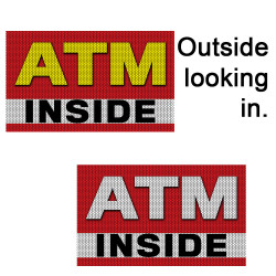 2 Pack ATM Inside Perforated Window Decal 9" x 15" Each (Removable)