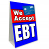 We Accept EBT Economy A-Frame Sign