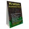 Kratom Available Here Benefits Economy A-Frame Sign