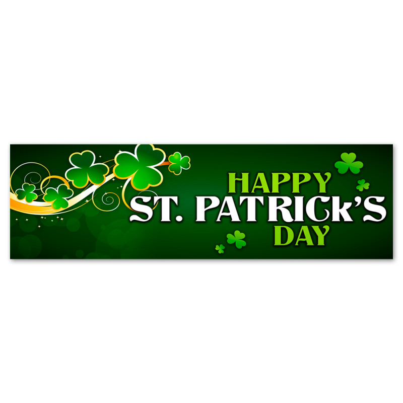 Happy St. Patricks Day Vinyl Banner with Optional Sizes (Made in the USA)