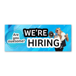 We're Hiring Vinyl Banner with Optional Sizes (Made in the USA)