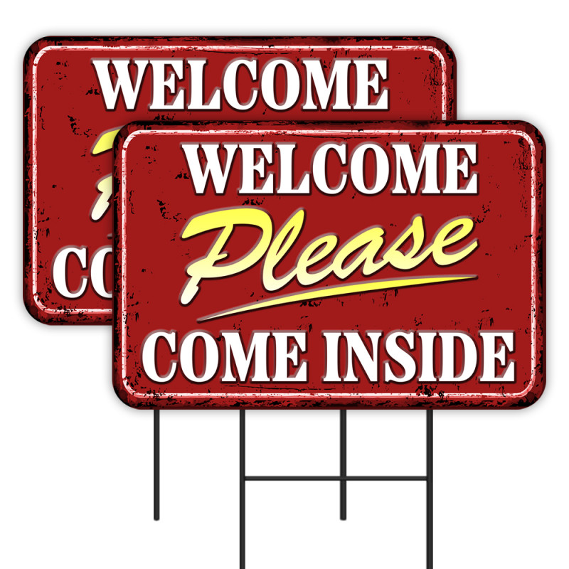 Welcome Please Come In Sign