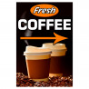 Fresh Coffee Economy A-Frame Sign