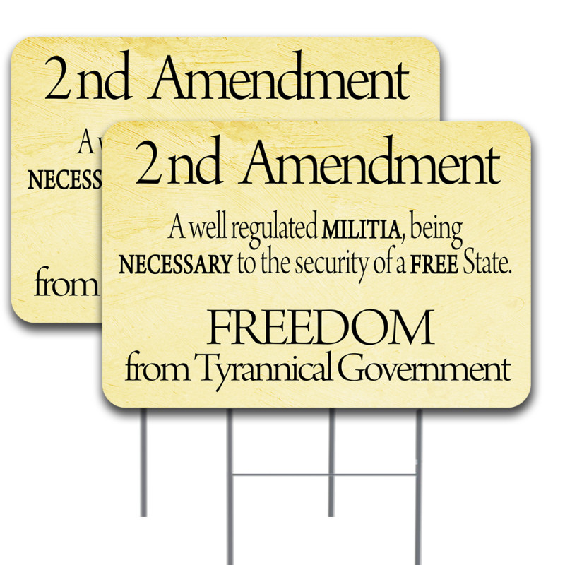 2nd Amendment 2 Pack Double-Sided Yard Signs (Made In Texas)