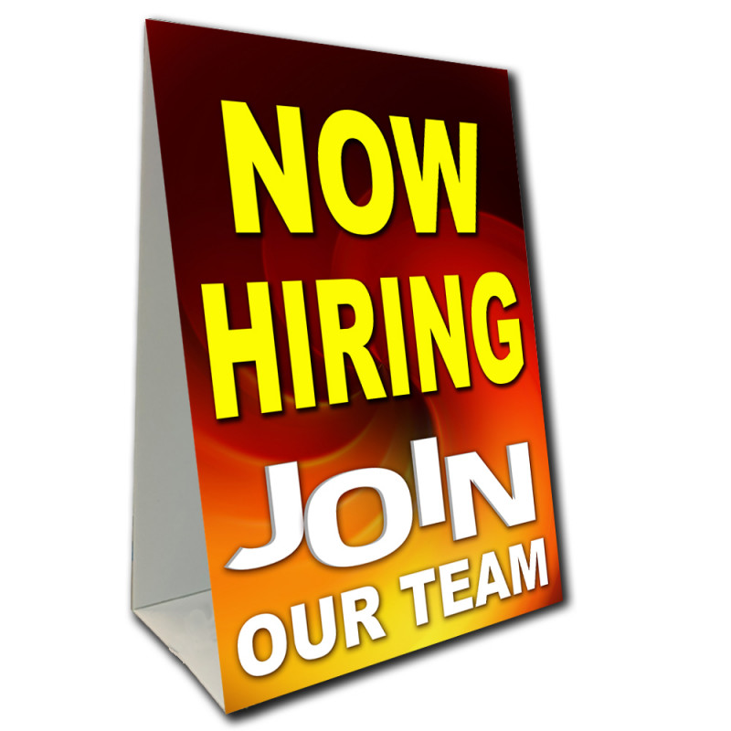 Now Hiring Join Our Team Economy A-Frame Sign