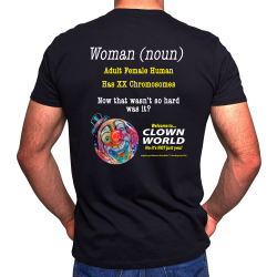 What is a Woman? Clown World™ Unisex Tee