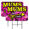 MUMS (Chrysanthemums) 2 Pack Double-Sided Yard Signs 16" x 24" with Metal Stakes (Made in Texas)