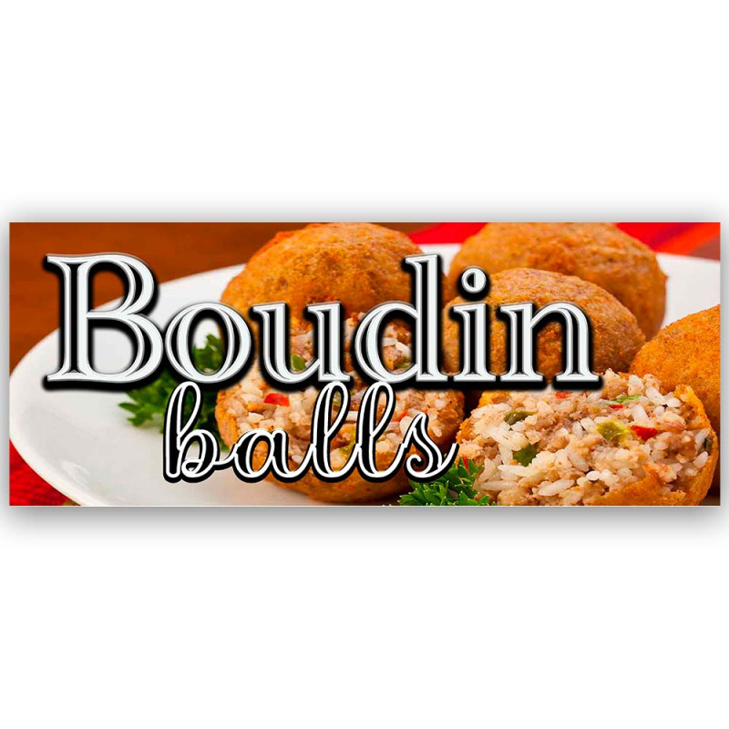 BOUDIN BALLS Vinyl Banner with Optional Sizes (Made in the USA)