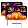 Shine With The Light Of Jesus - Pumpkins Halloween 2 Pack Double-Sided Yard Signs 16" x 24" with Metal Stakes (Made in Texas)