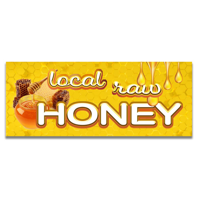 RAW HONEY Vinyl Banner with Optional Sizes (Made in the USA)