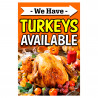Turkeys Available Economy A-Frame Sign