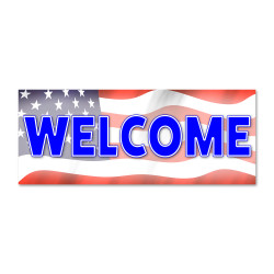 Welcome Vinyl Banner with Optional Sizes (Made in the USA)