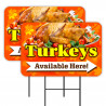 Turkeys Available 2 Pack Double-Sided Yard Signs 16" x 24" with Metal Stakes (Made in Texas)