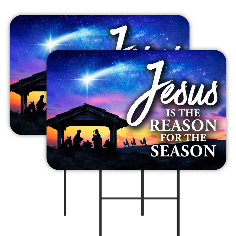 Jesus Is The Reason For The Season 2 Pack Double-Sided Yard Signs 16" x 24" with Metal Stakes (Made in Texas)