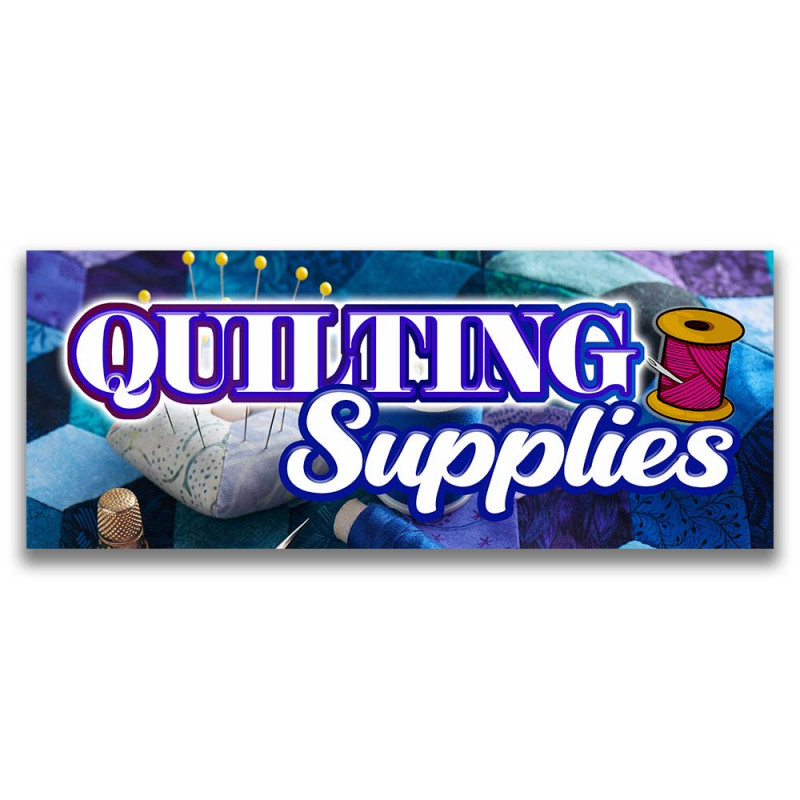 QUILTING SUPPLIES Vinyl Banner with Optional Sizes (Made in the USA)
