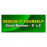 Design It Yourself Vinyl Banner Small - 24x60